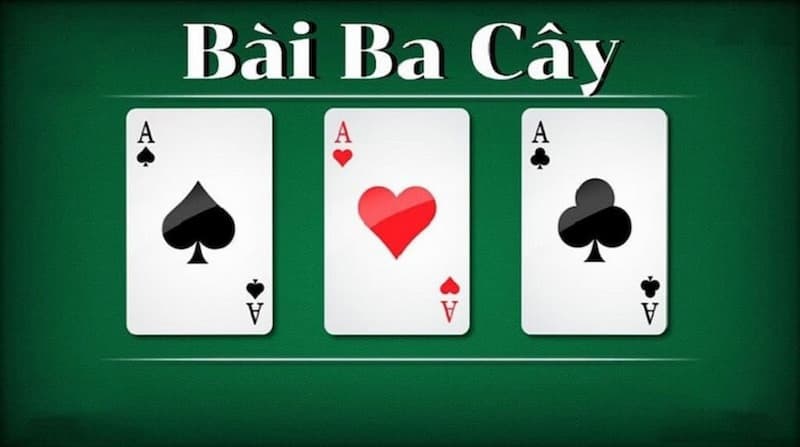 Khái quát về game bài 3 cây nổi tiếng hiện nay